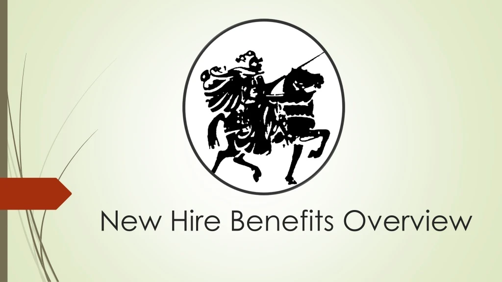 new hire benefits overview