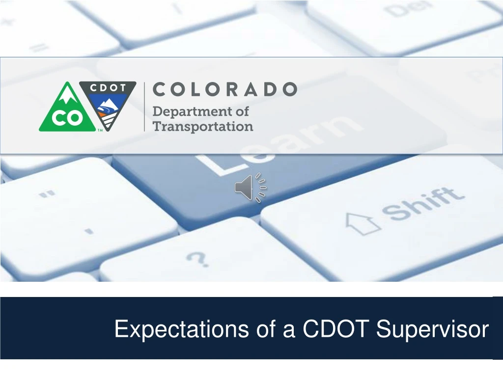 expectations of a cdot supervisor