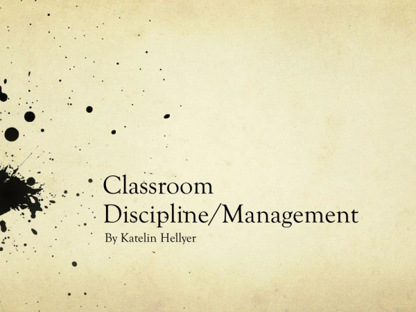 Classroom Discipline/Management