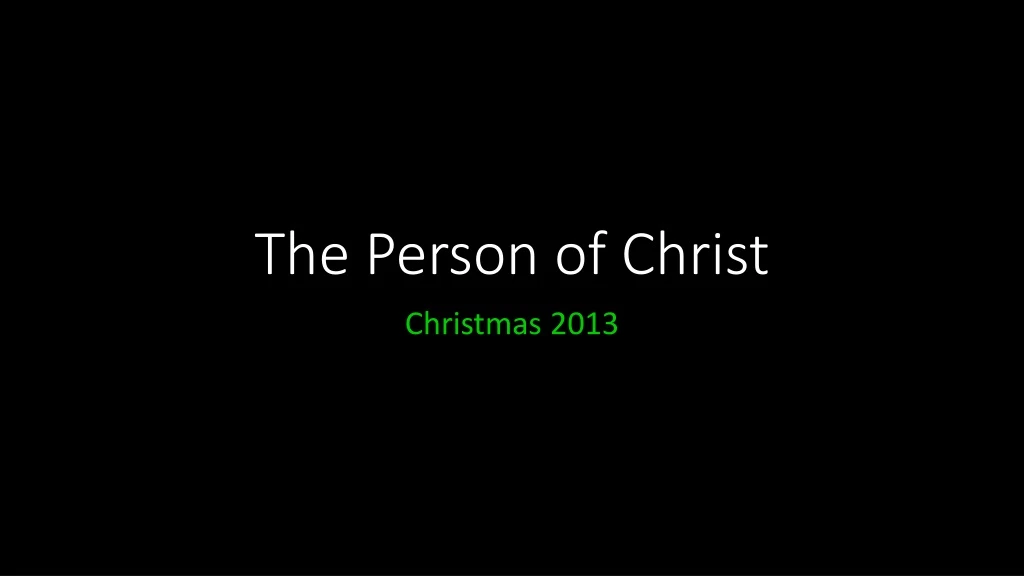 the person of christ