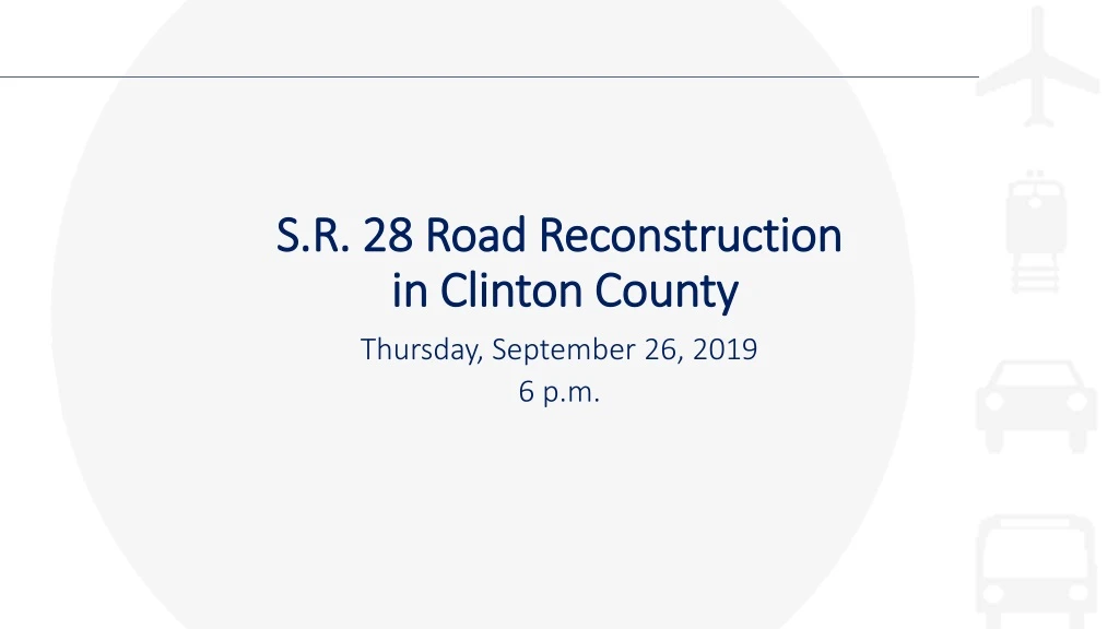 s r 28 road reconstruction in clinton county
