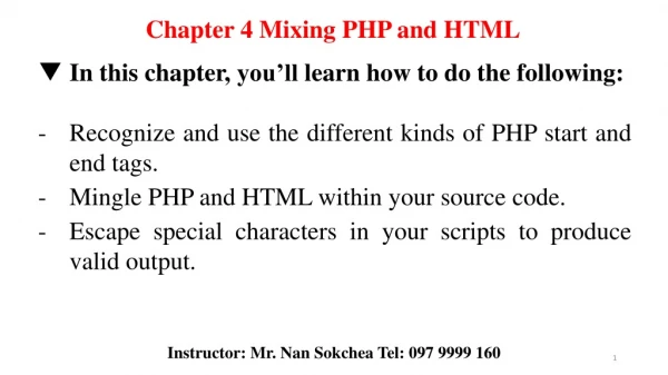 Chapter 4 Mixing PHP and HTML