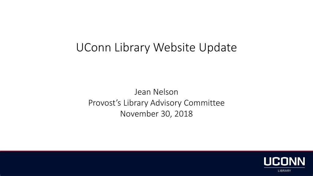 uconn library website update jean nelson provost