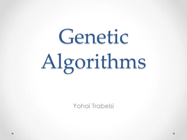 Genetic Algorithms