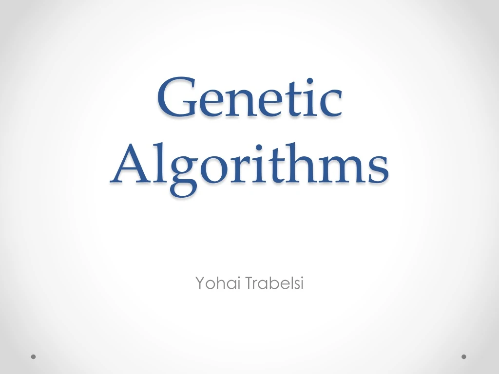 genetic algorithms