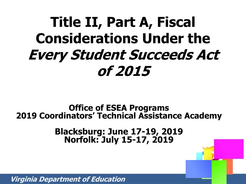 title ii part a fiscal considerations under the every student succeeds act of 2015