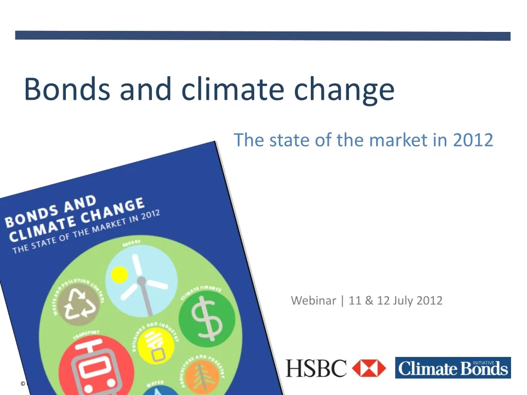 bonds and climate change the state of the market in 2012