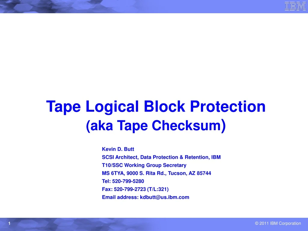 tape logical block protection aka tape checksum