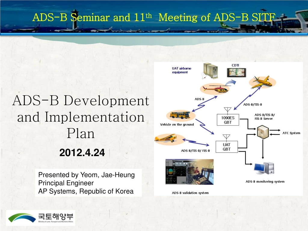 ads b seminar and 11 th meeting of ads b sitf