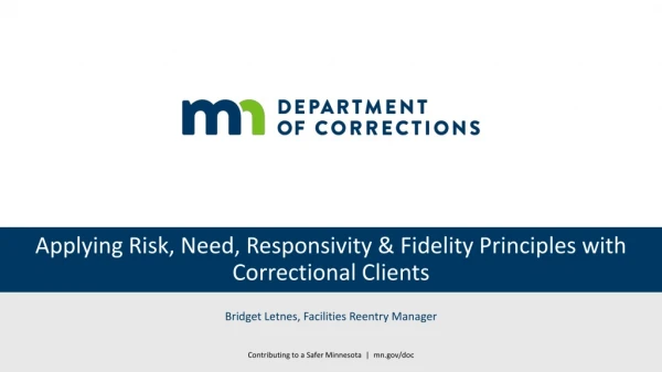 Applying Risk, Need, Responsivity &amp; Fidelity Principles with Correctional Clients