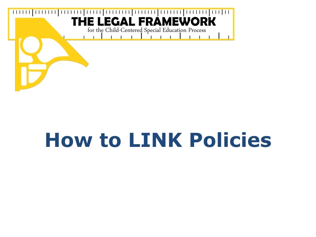 how to link policies