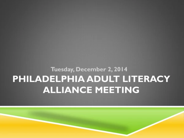 Philadelphia Adult Literacy Alliance Meeting