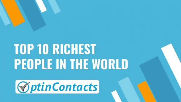TOP 10 RICHEST PEOPLE IN THE WORLD