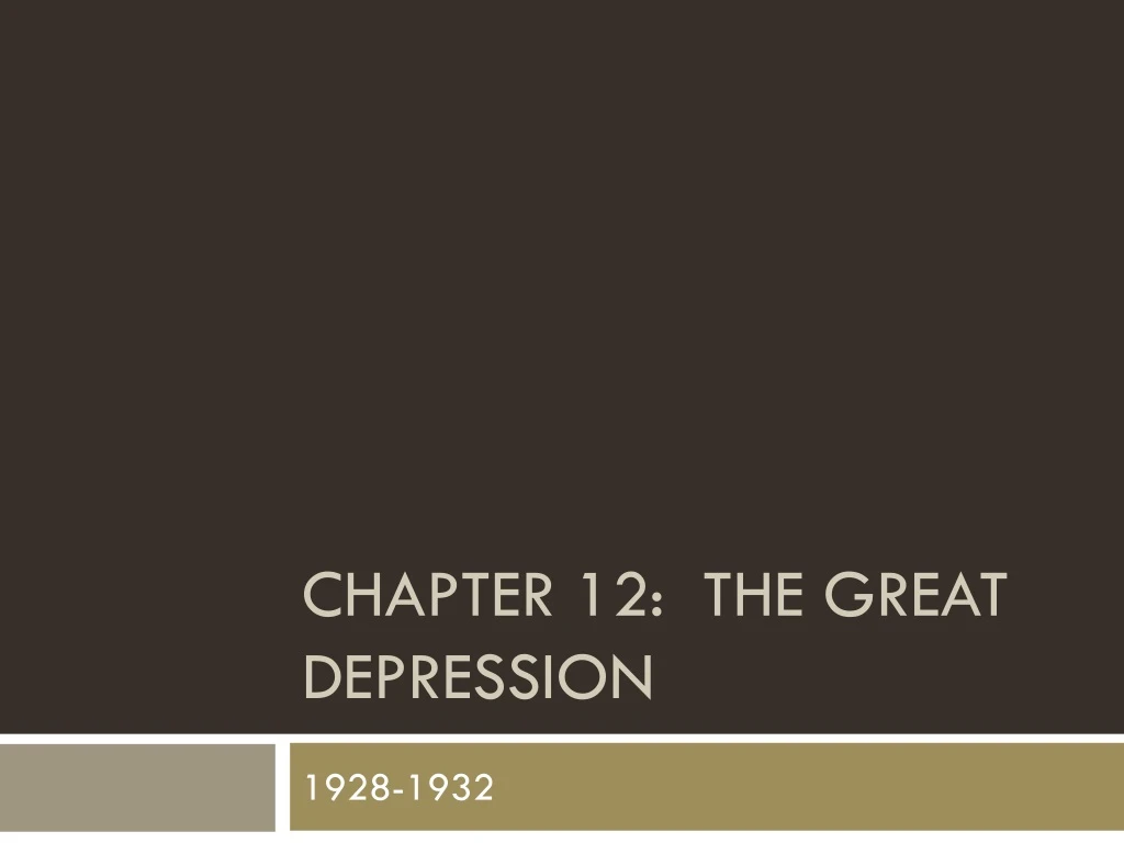 chapter 12 the great depression