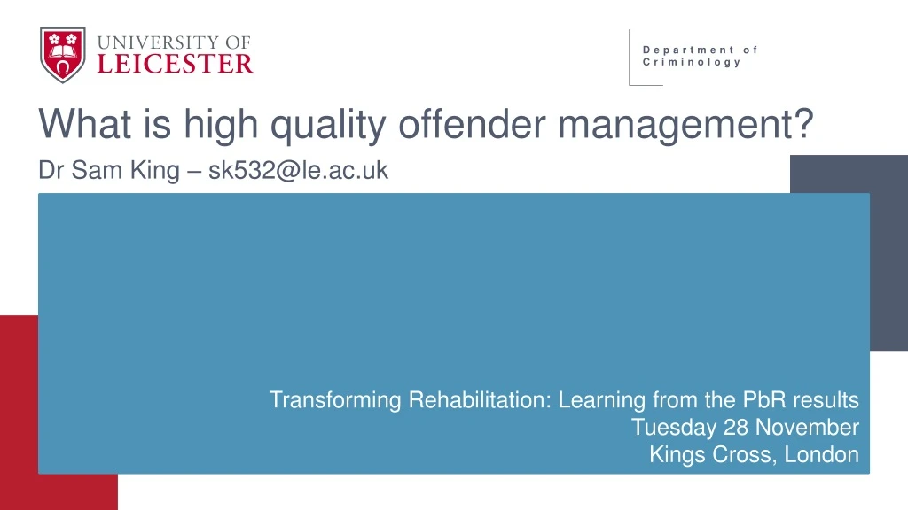 what is high quality offender management