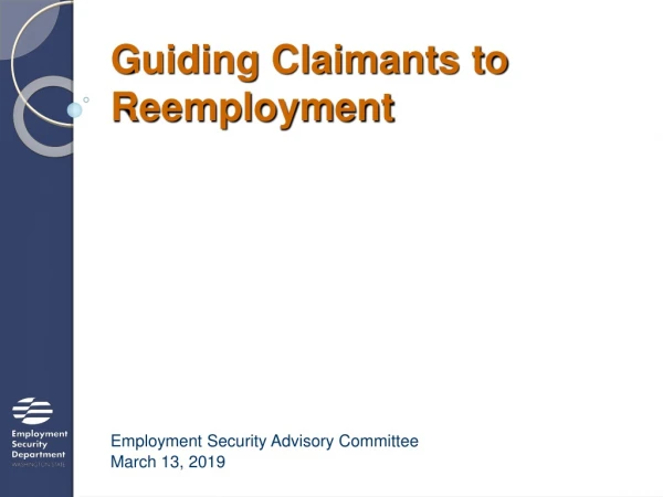 Guiding Claimants to Reemployment