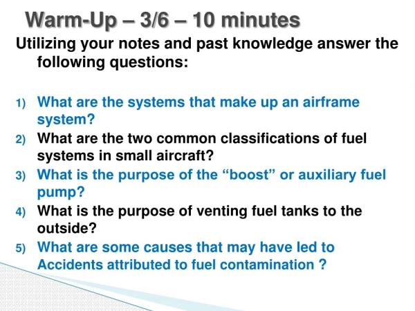 Warm-Up – 3/6 – 10 minutes