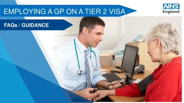 EMPLOYING A GP ON A TIER 2 VISA