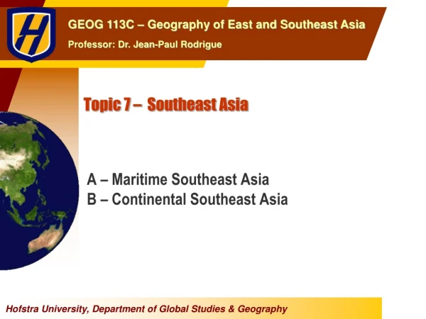 Topic 7 – Southeast Asia