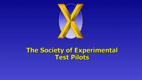 The Society of Experimental Test Pilots