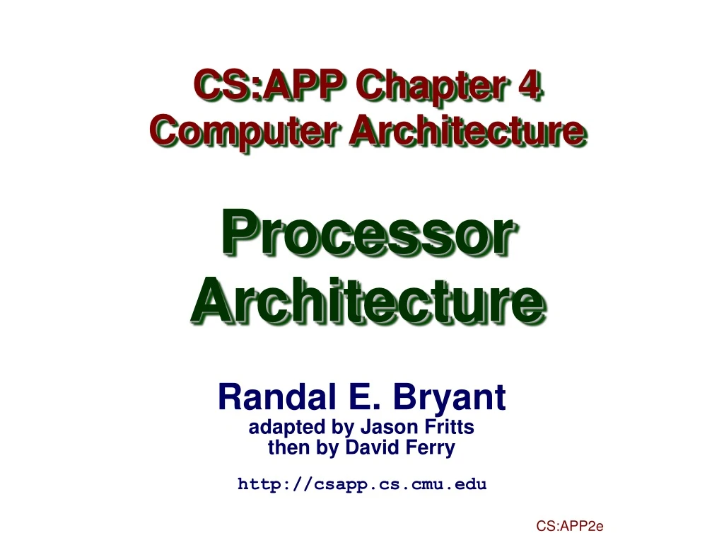 cs app chapter 4 computer architecture processor