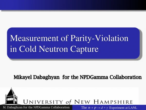Measurement of Parity-Violation in Cold Neutron Capture