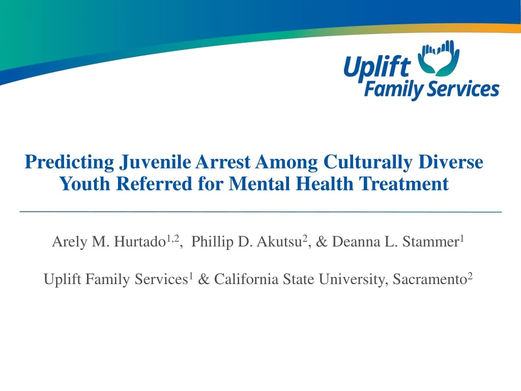 predicting juvenile arrest among culturally d iverse youth referred for m ental health treatment