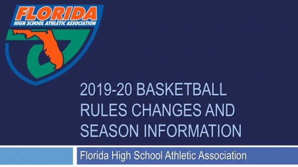 2019-20 Basketball rules changes and season information