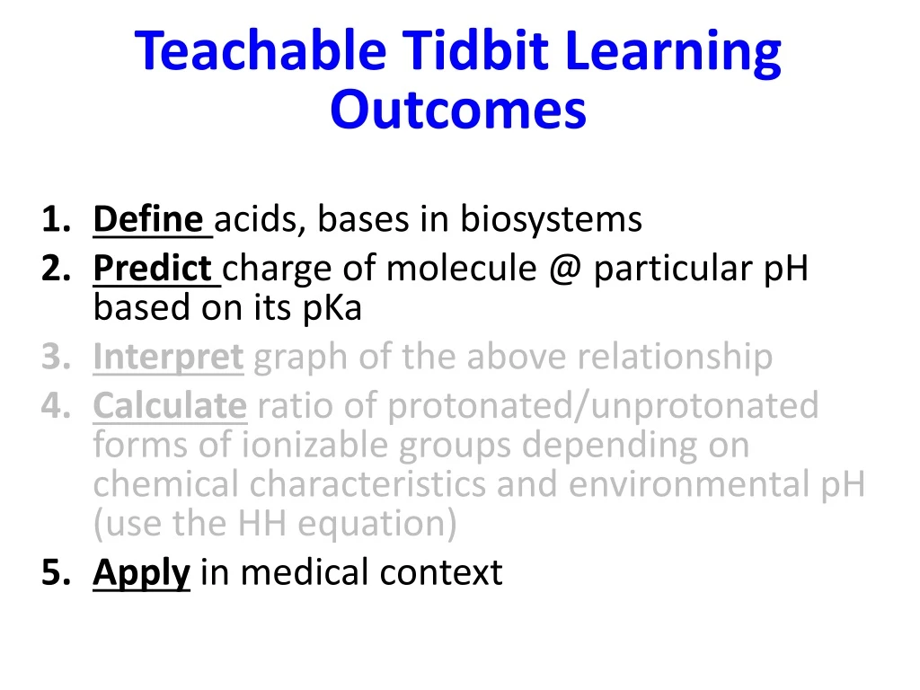 teachable tidbit l earning outcomes define acids