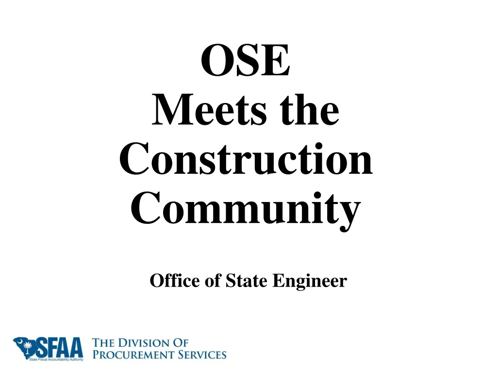 ose meets the construction community