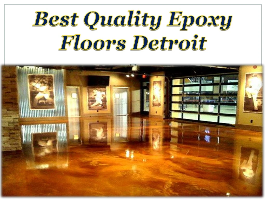 best quality epoxy floors detroit