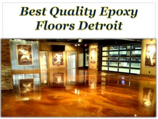 Best Quality Epoxy Floors Detroit - slide 1