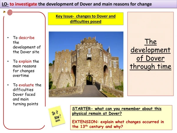 The development of Dover through time