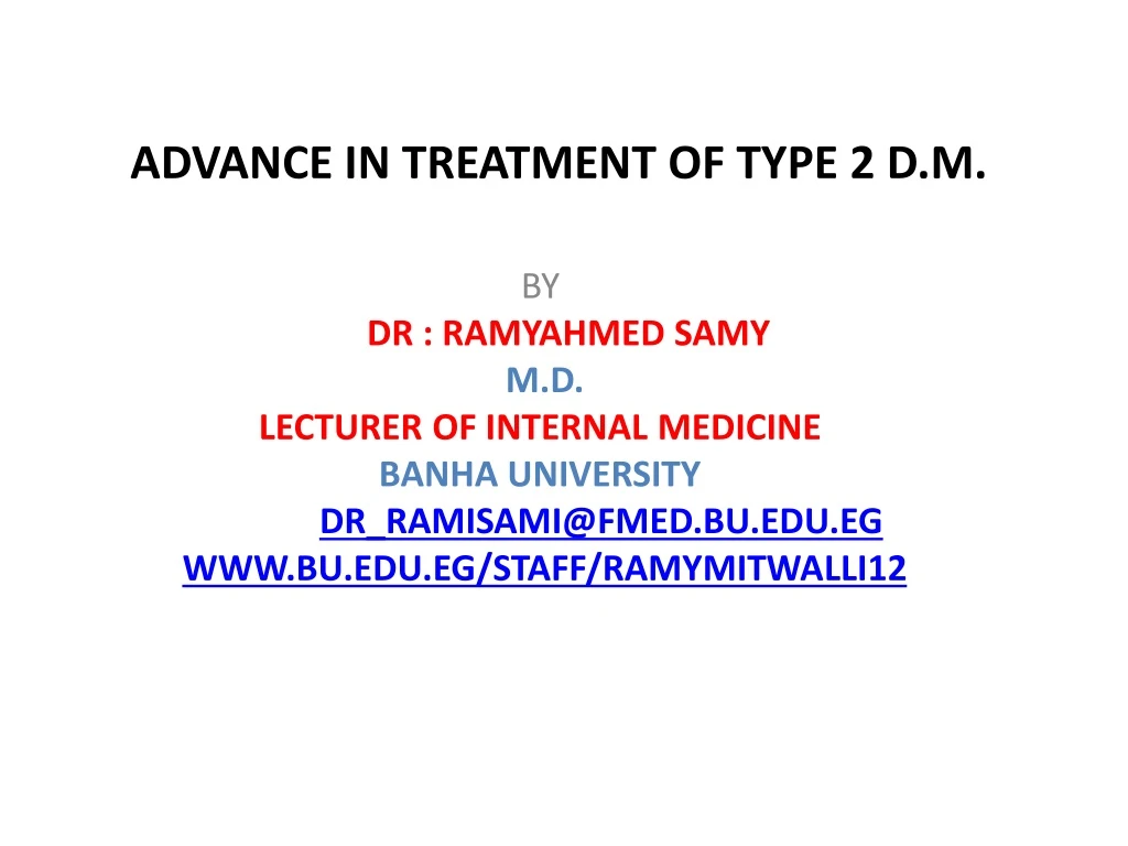 advance in treatment of type 2 d m