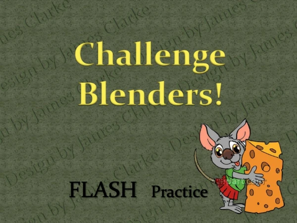 Challenge Blenders!
