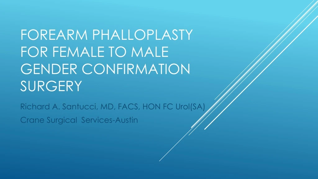 forearm phalloplasty for female to male gender confirmation surgery