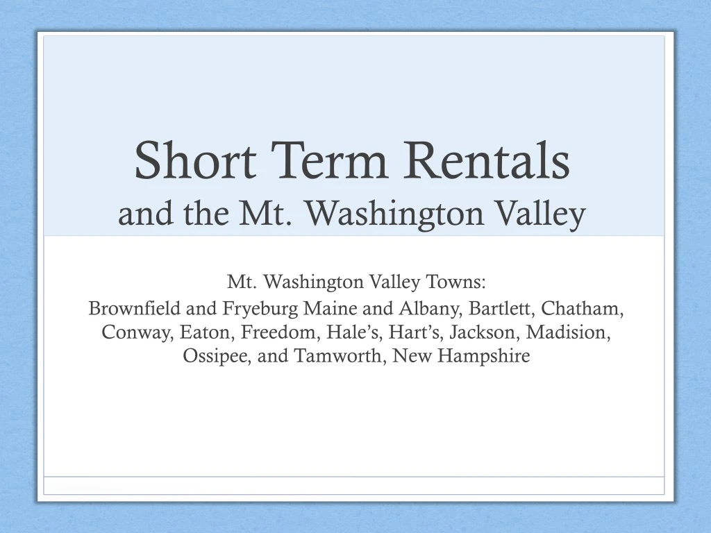 short term rentals and the mt washington valley