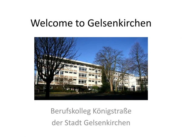 Welcome to Gelsenkirchen