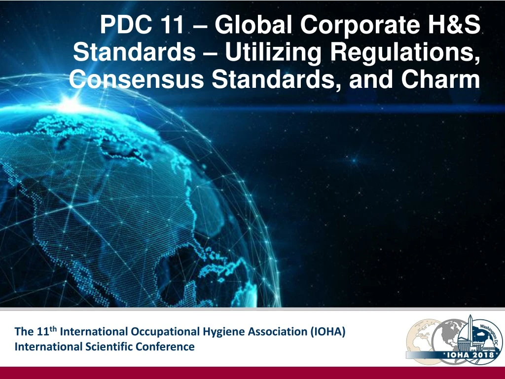 pdc 11 global corporate h s standards utilizing regulations consensus standards and charm