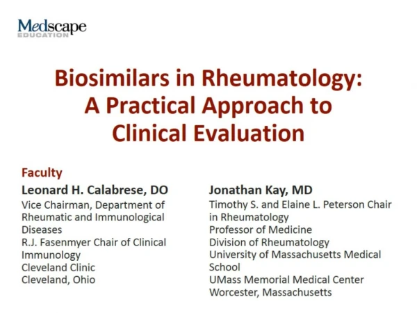 Biosimilars in Rheumatology: A Practical Approach to Clinical Evaluation