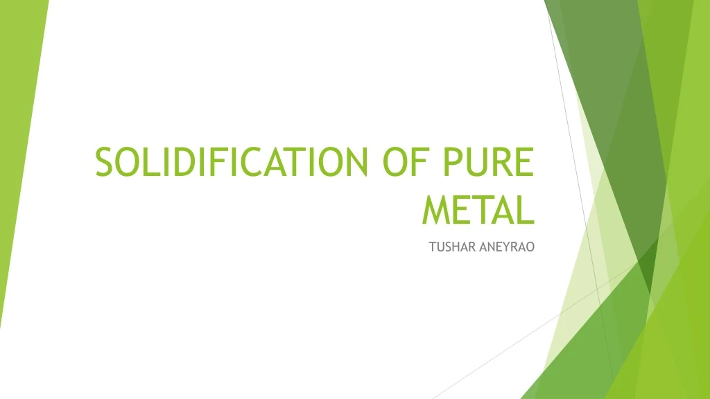 solidification of pure metal