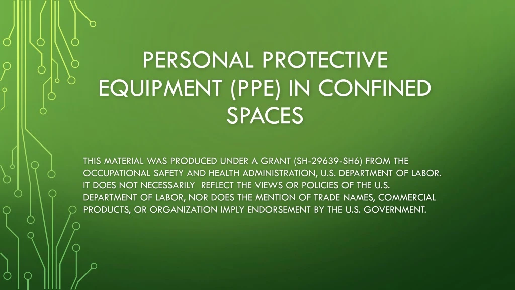 personal protective equipment ppe in confined spaces