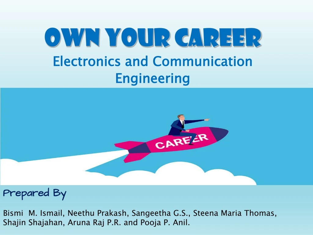 own your career electronics and communication