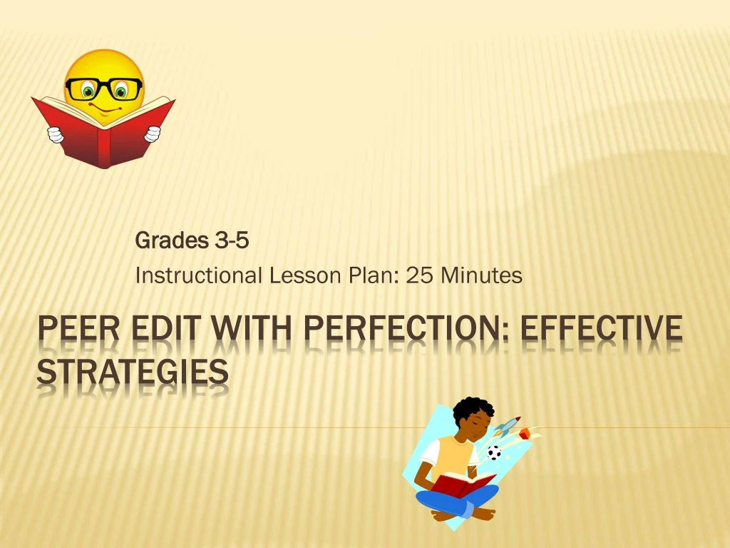 grades 3 5 instructional lesson plan 25 minutes