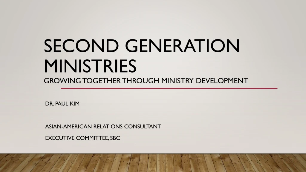 second generation ministries growing together through ministry development