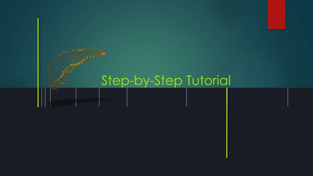 step by step tutorial