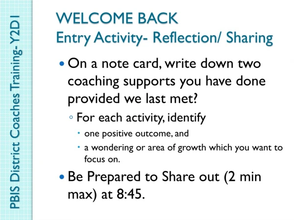 WELCOME BACK Entry Activity- Reflection/ Sharing