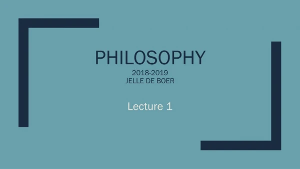 Philosophy 2018-2019 Jelle de Boer