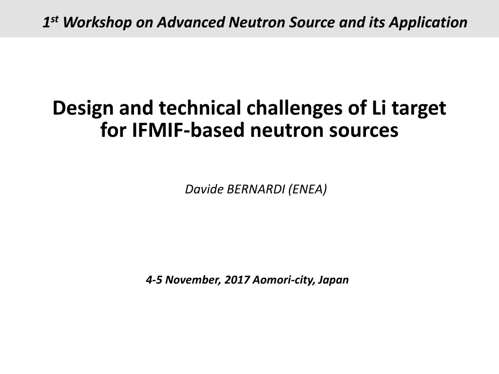 1 st workshop on advanced neutron source