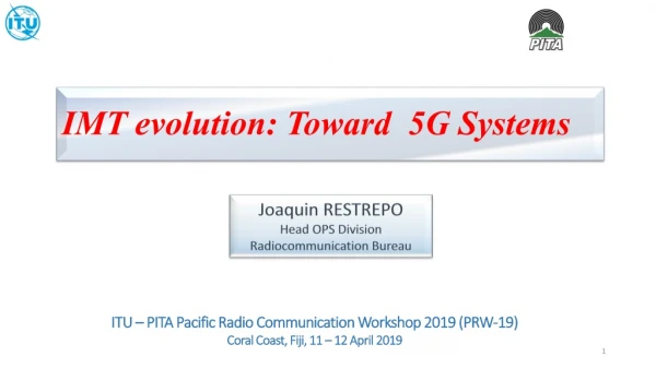 Joaquin RESTREPO Head OPS Division Radiocommunication Bureau